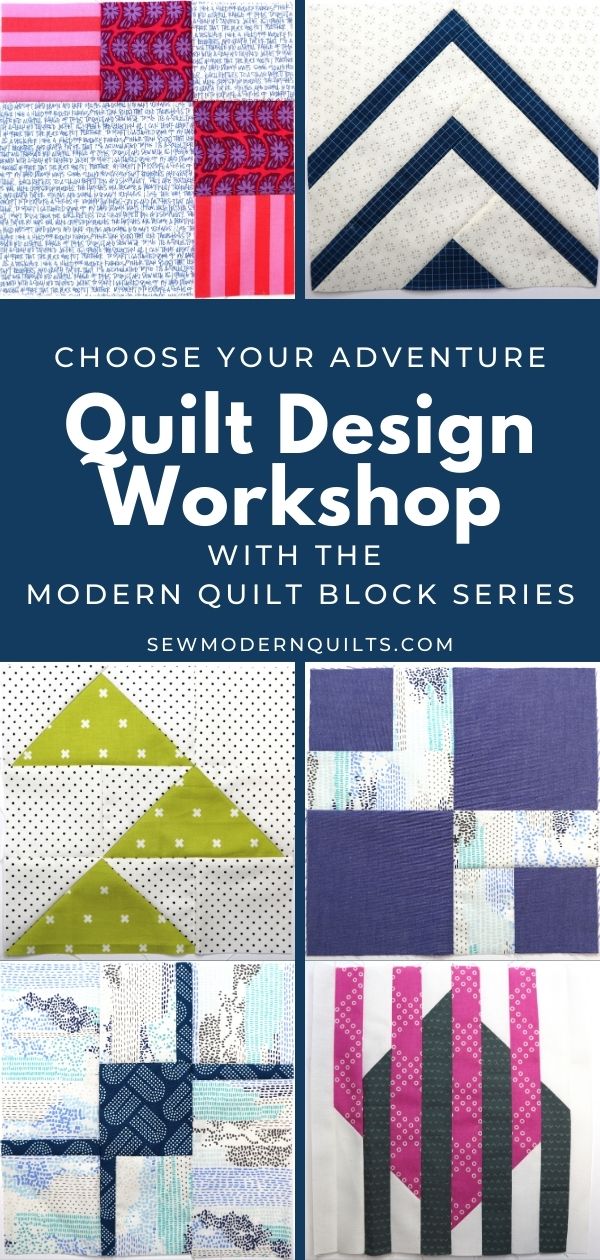 Choose Your Adventure - Quilt Design Workshop