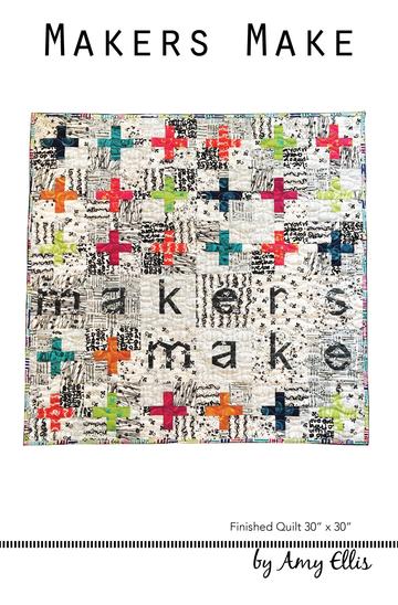 Makers Make Quilt Pattern –– Wholesale
